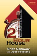 2 Hour House
